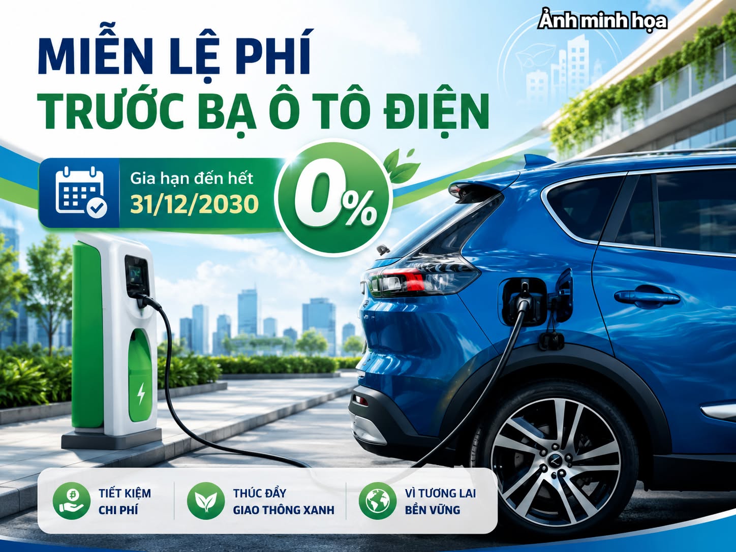 o-to-dien-vinfast-tiep-tuc-duoc-mien-le-phi-truoc-ba-lan-dau-den-het-nam-2030-co-hoi-vang-so-huu-xe-xanh