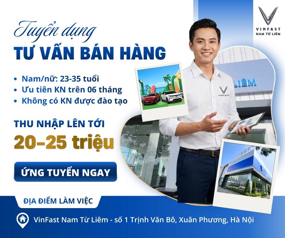 vinfast-nam-tu-liem-tuyen-dung-tu-van-ban-hang-thang-8-2026