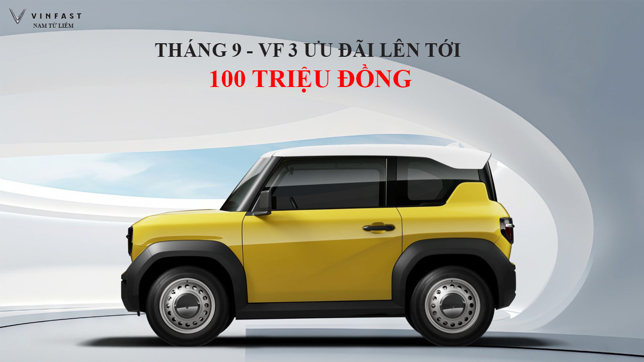 vinfast-vf-3-gia-tu-278-trieu-tong-quyen-loi-len-toi-ca-tram-trieu-dong-trong-thang-9